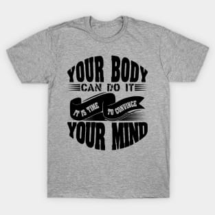 Motivational Gym T-Shirt